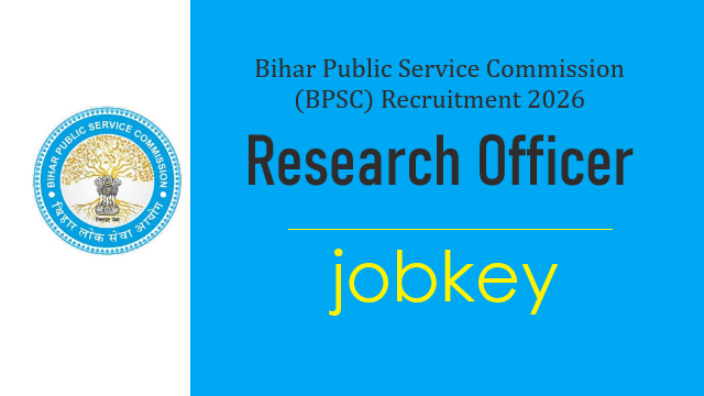 BPSC Research Officer Online Form 2026-jobkey